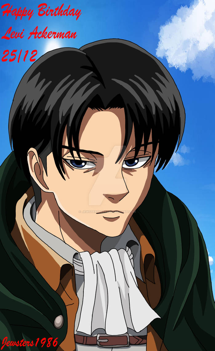 Levi Ackerman's Birthday 2024 by Jewsters1986 on DeviantArt