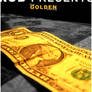 The Golden Money