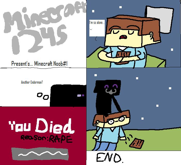 MineCraft Noob #1 Ender Rape by Solace1245 on DeviantArt