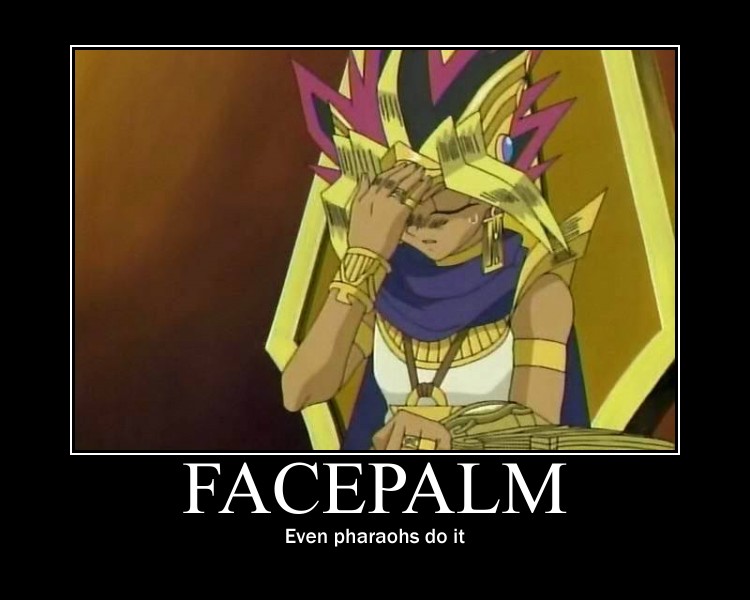 Pharaoh Facepalm