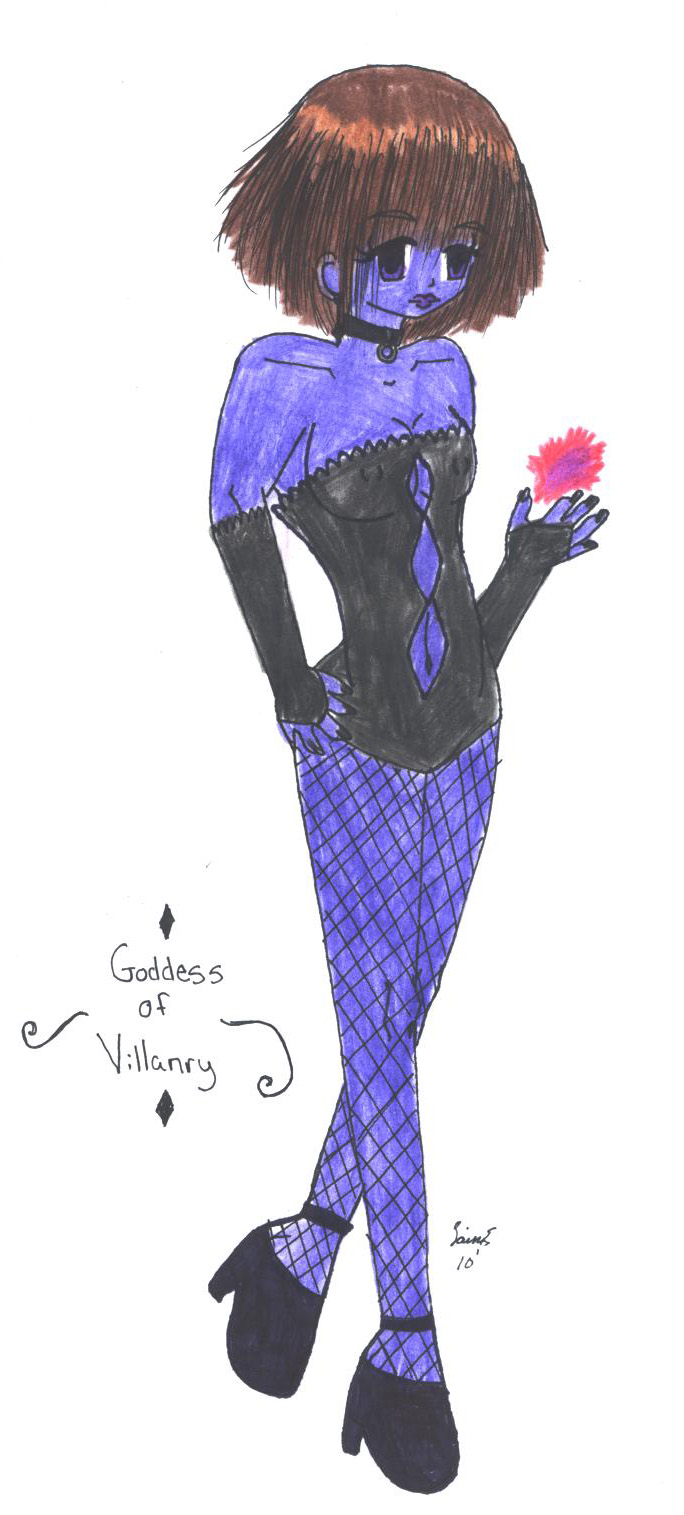 The Goddess of Villainry