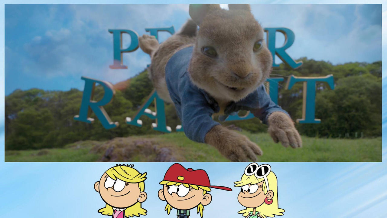 Leni Lana And Lola Watch Peter Rabbit (2018) by ConorLordOfCreation on ...
