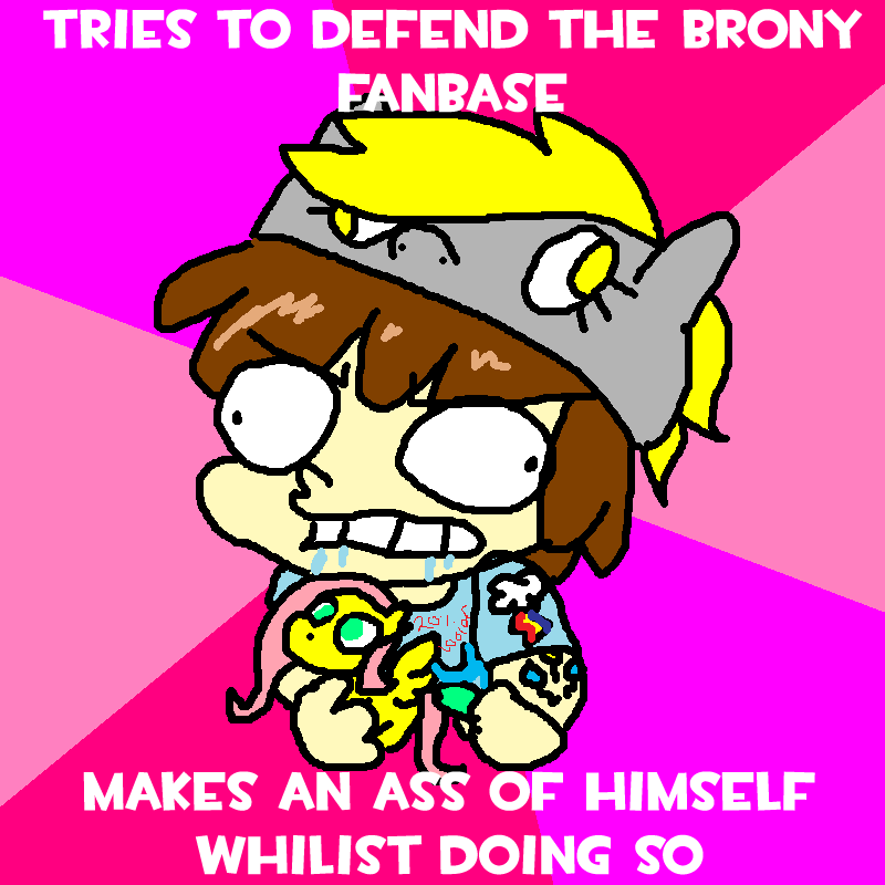 Rabid Idiot Brony has an opinion