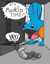 ITS MUDKIP TIME