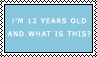 i'm 12 y by PoorBillionaire69