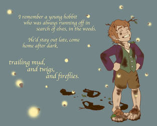 Trailing Mud, and Twigs, and Fireflies