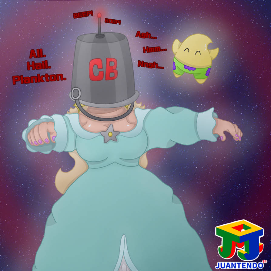 All Hail Plankton Rosalina Edition By Juantendo64 On DeviantArt All hail plankton rosalina edition by juantendo64 on deviantart