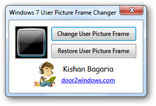 Windows 7 User Picture Frame Changer by Kishan-Bagaria