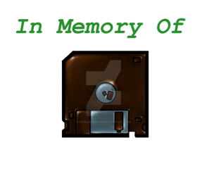 In Memory Of Floppy