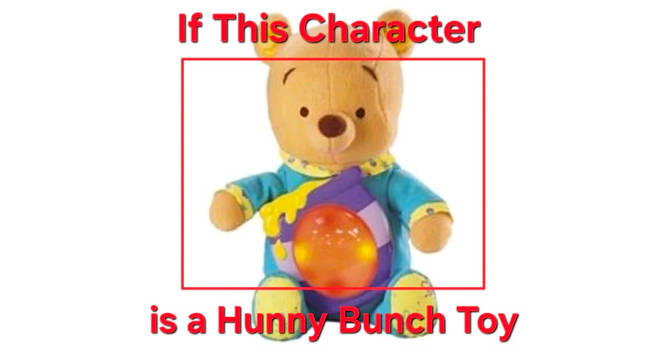 If This Character is a Hunny Bunch Toy