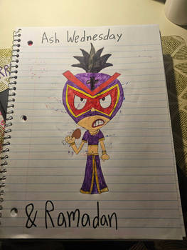 Ash Wednesday and Ramadan
