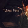 Twisted Fate