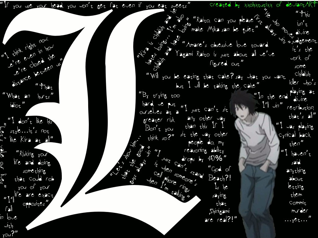 DEATH NOTE, Best lines (Quotes) by L. LAWLIET (RYUZAKI)