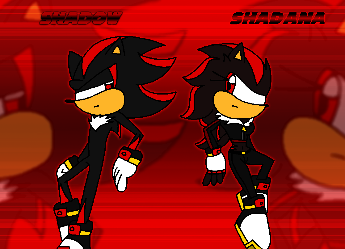 Shadow and Shadana the Two Ultimate Lifeforms