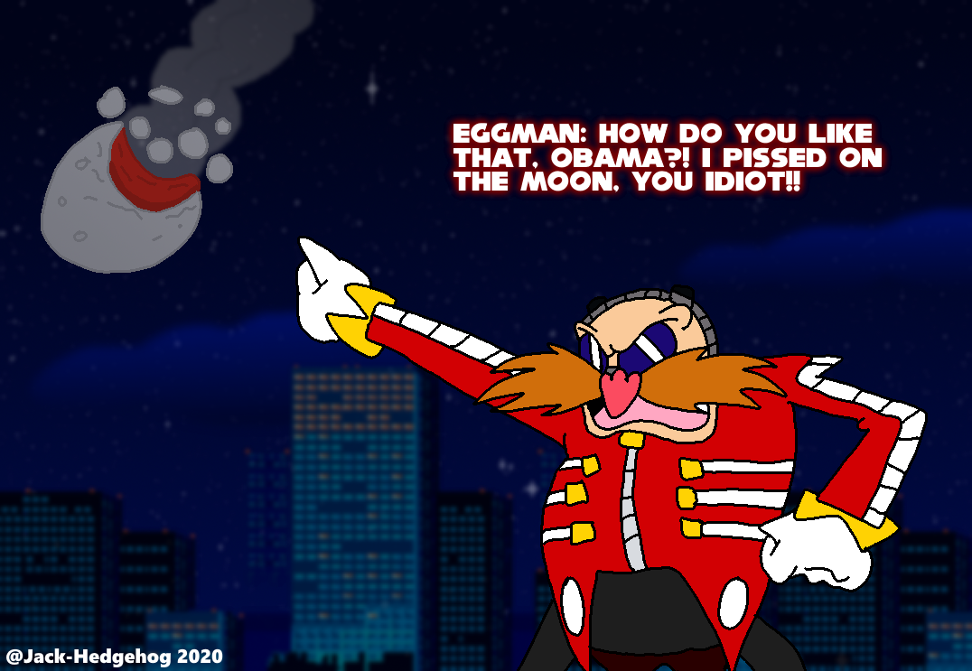 When Eggman Was Pissing On The Moon Colored By Jack Hedgehog On Deviantart When Eggman Was Pissing On The Moon Colored By Jack Hedgehog On Deviantart