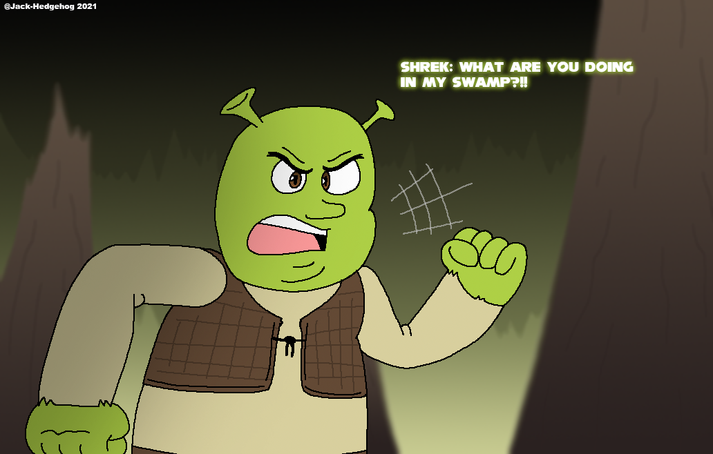 Shrek What Are You Doing In My Swamp Shrek What Are You Doing In My Swamp
