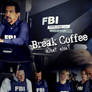 Criminal Minds Break coffee
