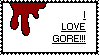 I Love Gore by Purplecherry5