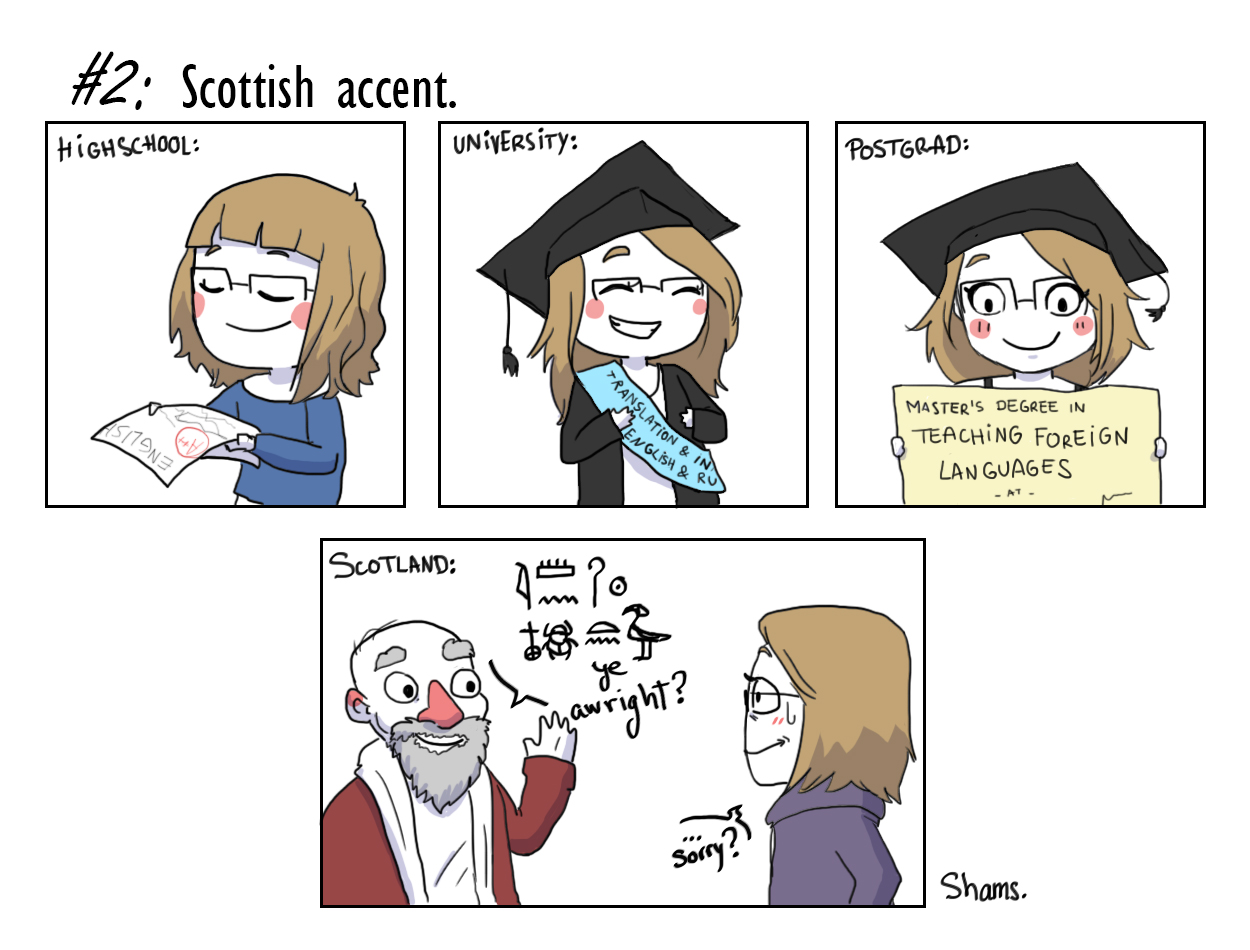 2. Scottish accent