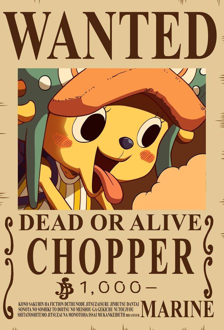 Tony Poster Tony Tony Chopper Wanted Poster by ChrisAImDead on DeviantArt