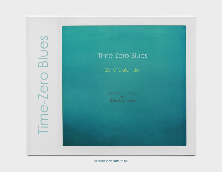 Time-Zero Blues 2010 Calendar