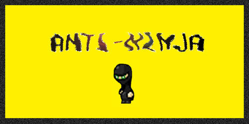 Anti-Ninja