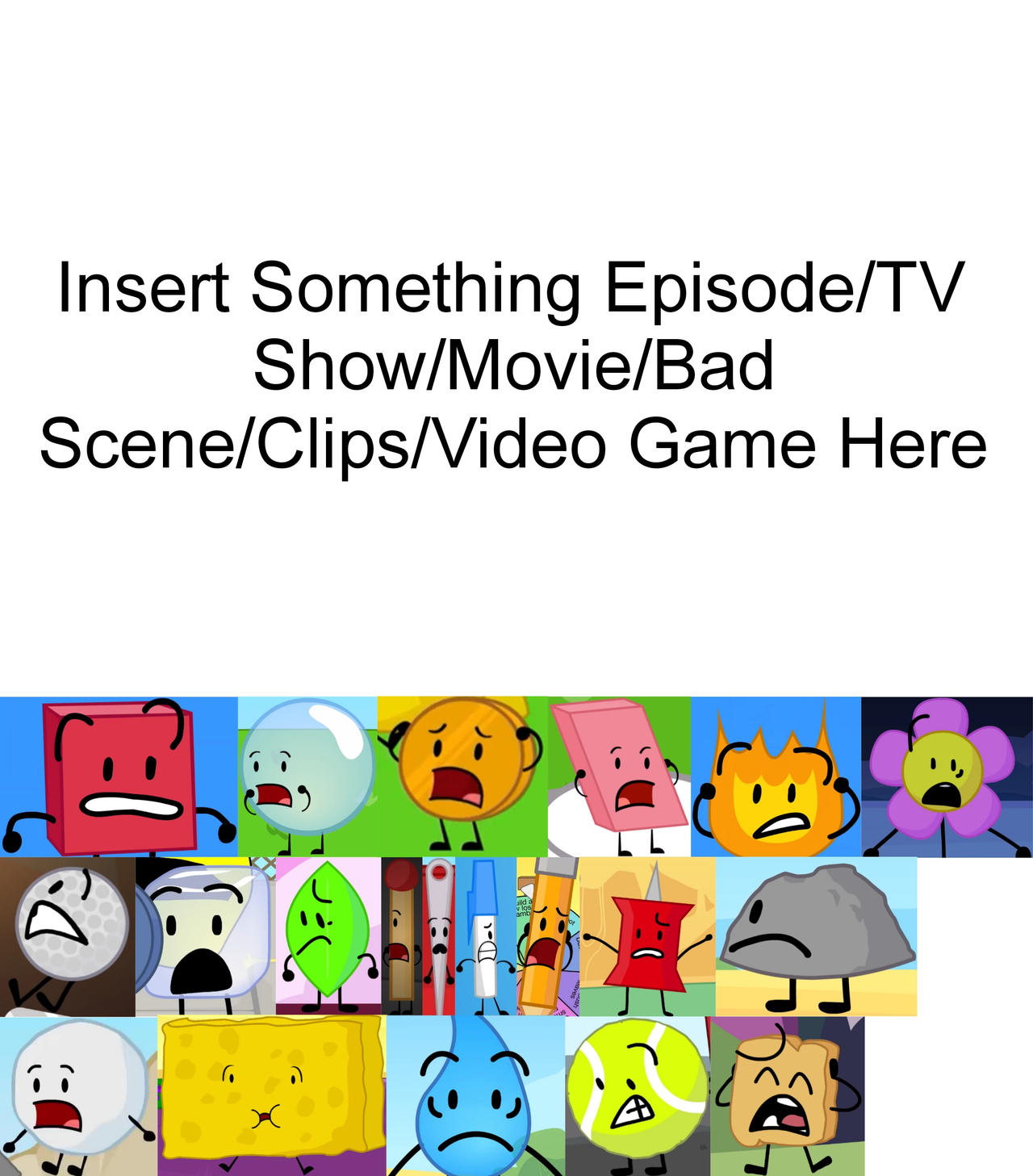 BFDI Contestants Reaction To Who? by Marcbojoison on DeviantArt