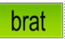 brat stamp