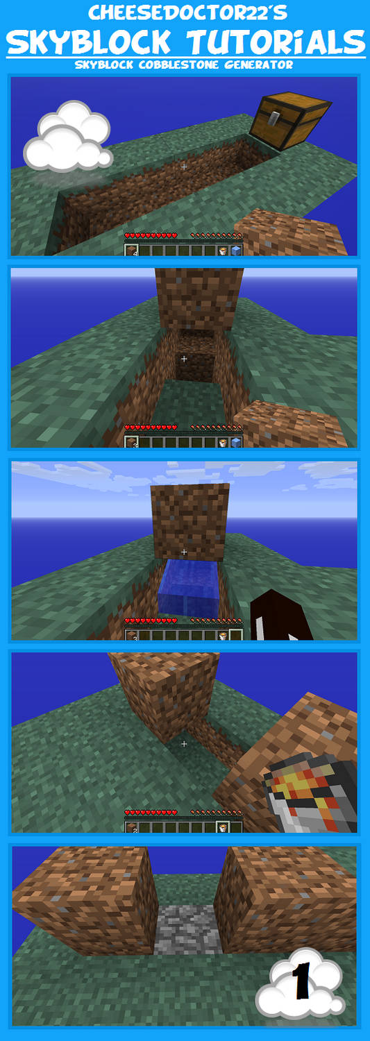 SkyBlock Tutorials: Cobblestone Generator by Cheesedoctor22 on SkyBlock Tutorials: Cobblestone Generator by Cheesedoctor22 on