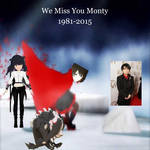 We Miss You Monty by 8bitomatic