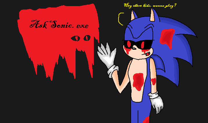 Ask Sonic. exe