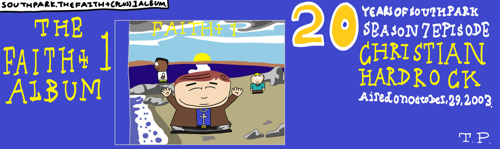 Faith Plus South Park Fanart.29.The Faith +(Plus) 1 Album. by TrentPage on DeviantArt