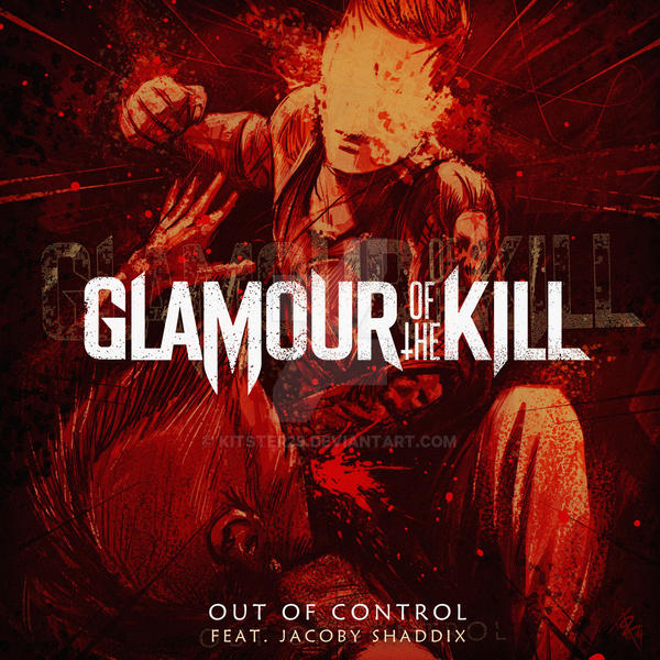 Glamour of the Kill - Out of Control