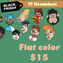 Black Friday TF Headshot Commissions!