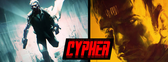 Cypher: cyberpunk text adventure