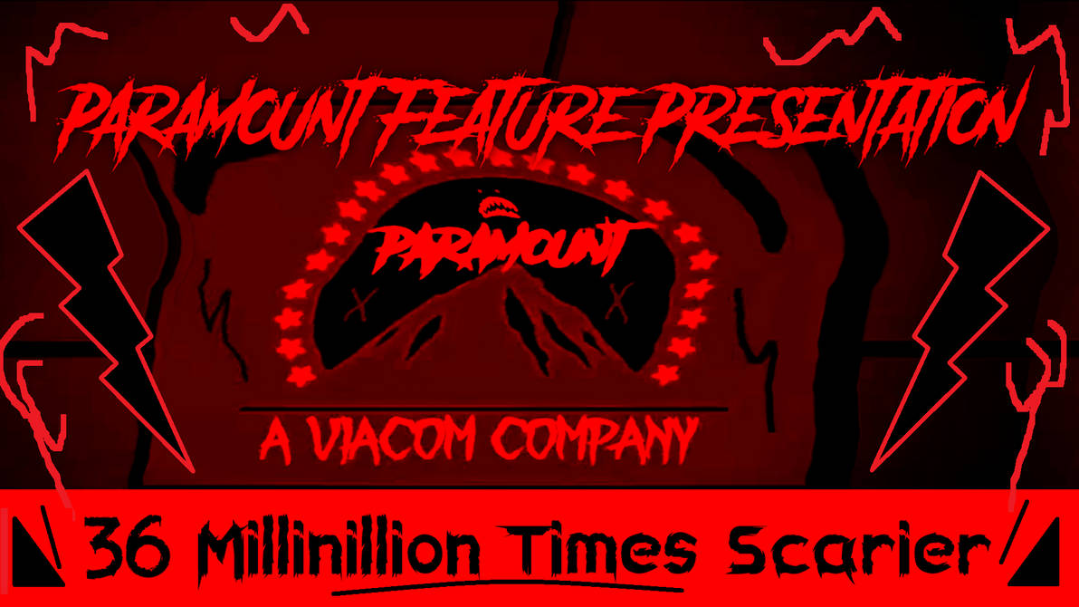 Time scare. Paramount feature presentation 4000000001 Eee+++ times Scarier.