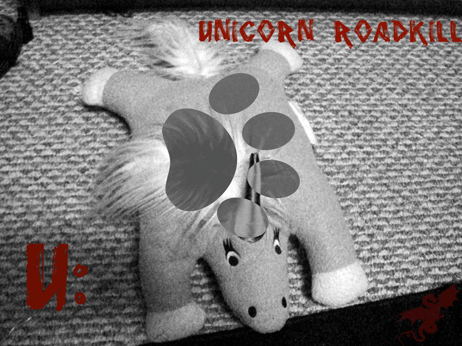 U is for Unicorn roadkill