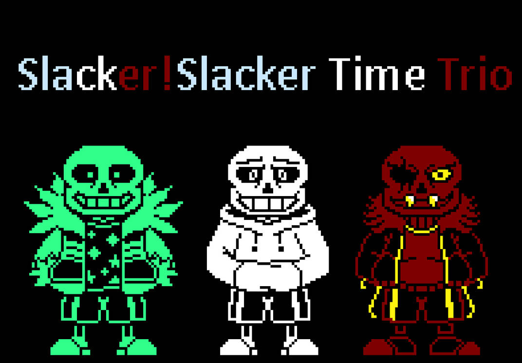 Slacker!Slacker Time Trio by heavyismorshu on DeviantArt
