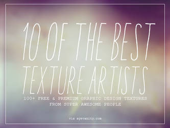 10 Awesome Texture Artists 100's of FREE TEXTURES