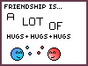 friendship is hugs