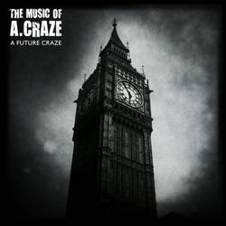 The Music of A. Craze - A Future Craze (EP)