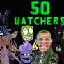 50 Watchers! Thank you guys so much!