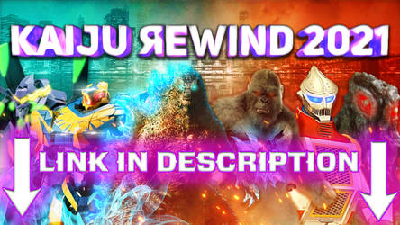 KAIJU REWIND 2021