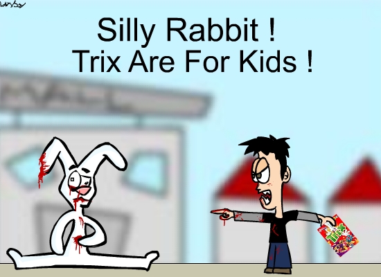 Trix Are For Kids