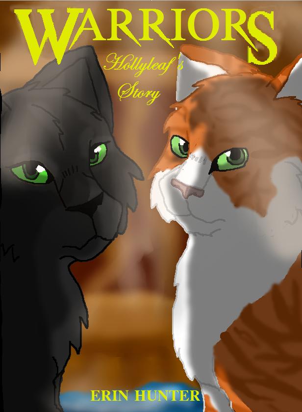 Hollyleaf's Story Fan Book Cover