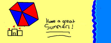 Have A Great Summer