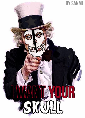 want your skull