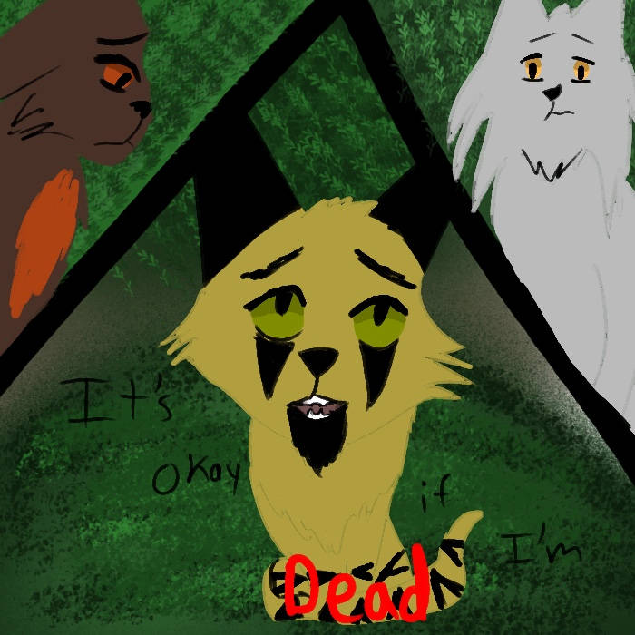 It's okay if I'm dead