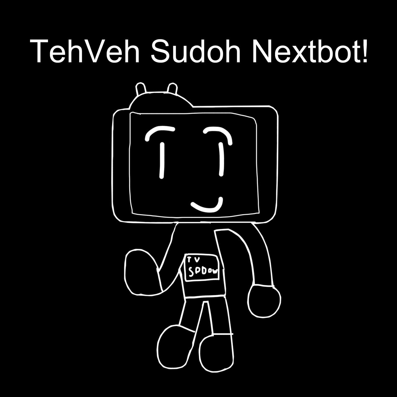 TehVeh Sudoh Nextbot SNPC
