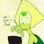 Peridot is tired